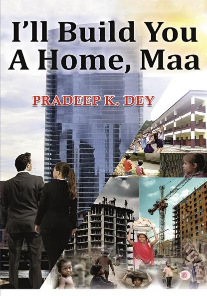 I'll build you a home Maa