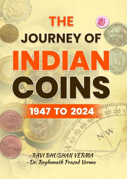 The Journey of Indian Coins 1947 to 2024