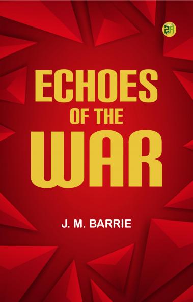 Echoes of the War