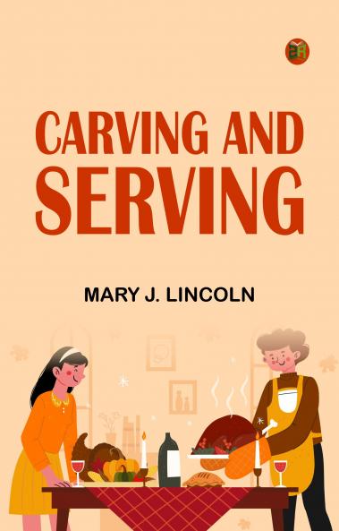 Carving and Serving