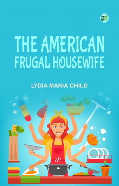 The American Frugal Housewife