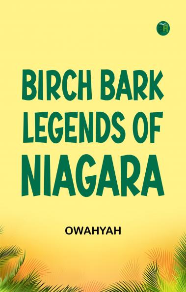 Birch Bark Legends of Niagara