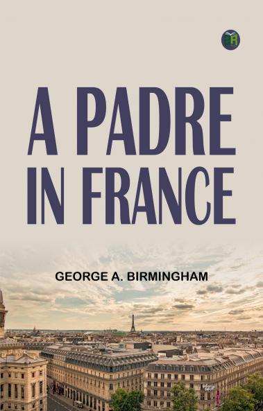 A Padre in France
