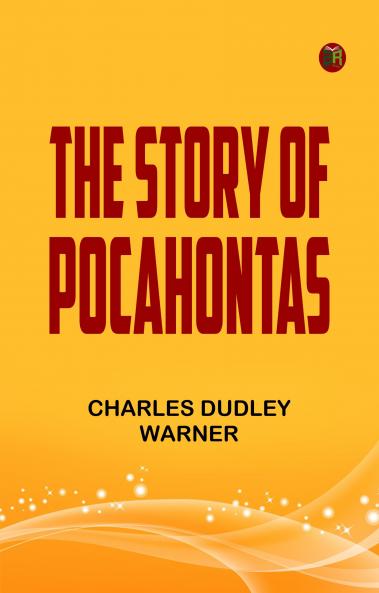 The Story of Pocahontas