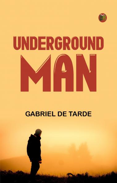 Underground Man