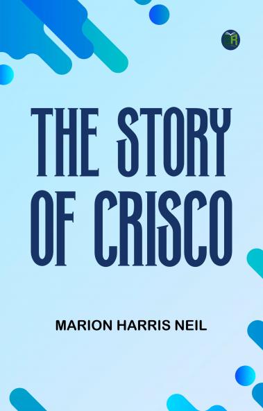 The Story of Crisco