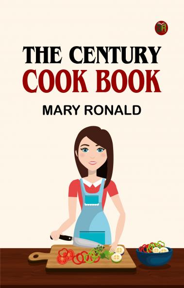 The Century Cook Book