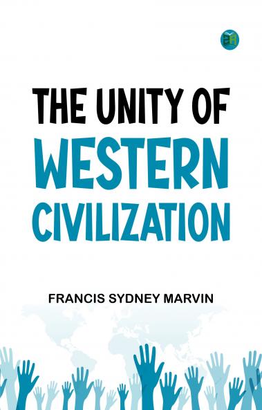 The Unity of Western Civilization
