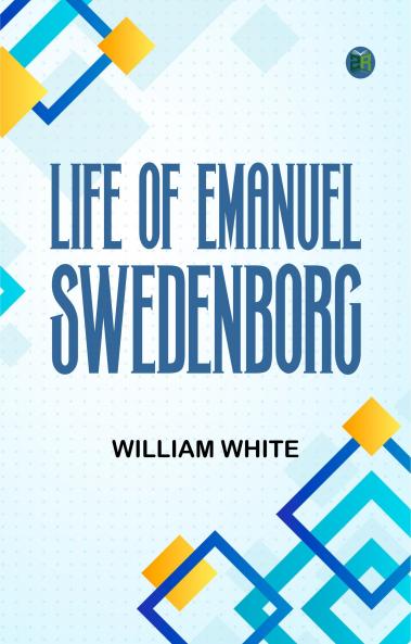 Life of Emanuel Swedenborg