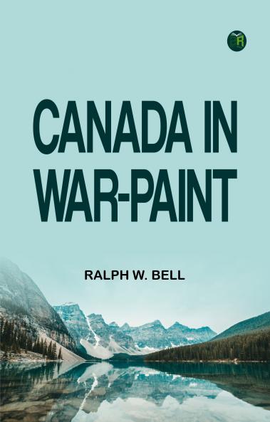 Canada in war-paint