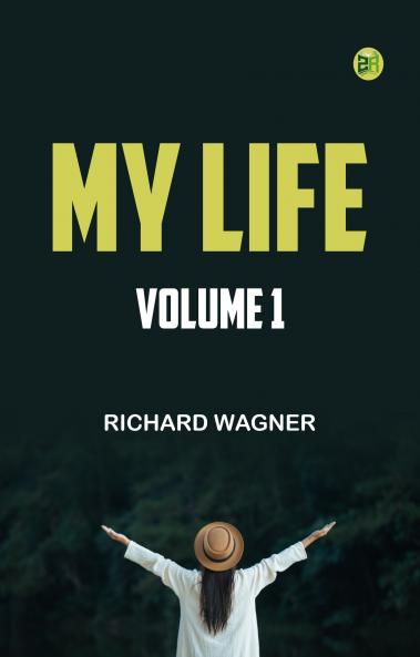 My Life -- Volume 1