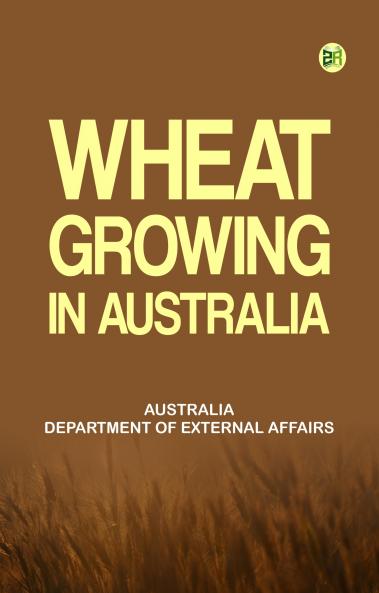 Wheat Growing in Australia