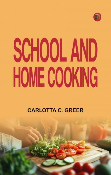 School and Home Cooking