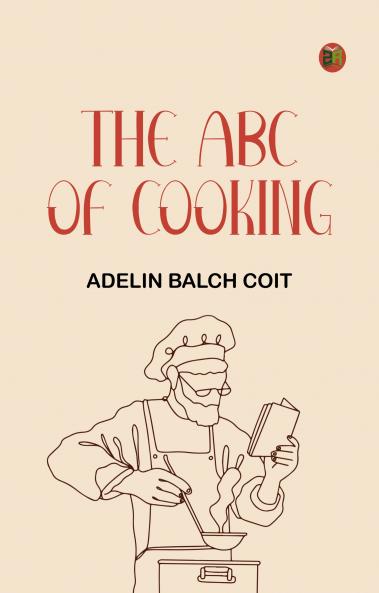 The ABC of Cooking