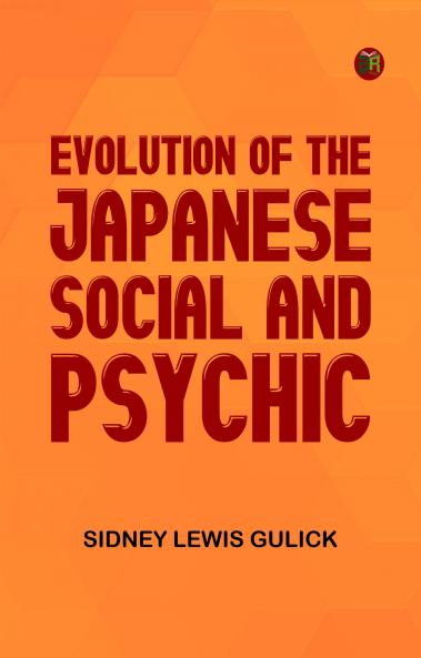 Evolution Of The Japanese Social And Psychic