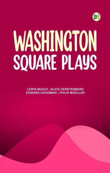 Washington Square Plays