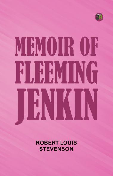 Memoir of Fleeming Jenkin