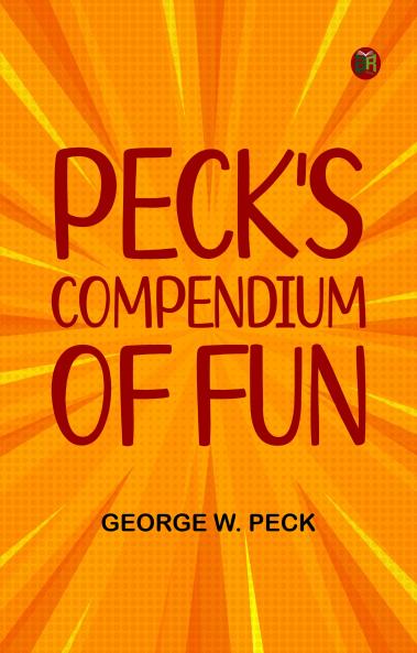Peck's Compendium of Fun