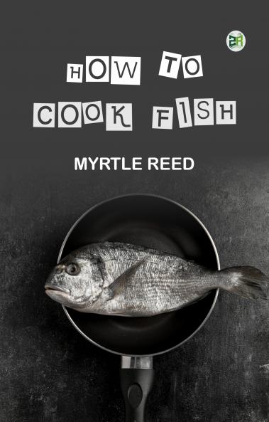 How to Cook Fish