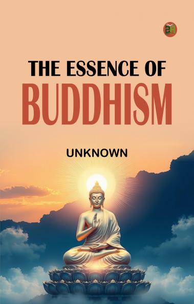The Essence of Buddhism