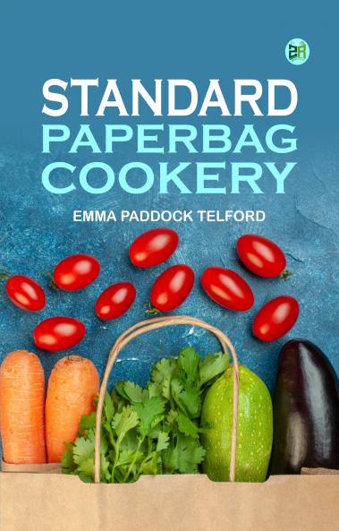 Standard PaperBag Cookery