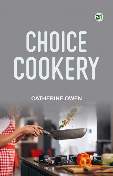 Choice Cookery