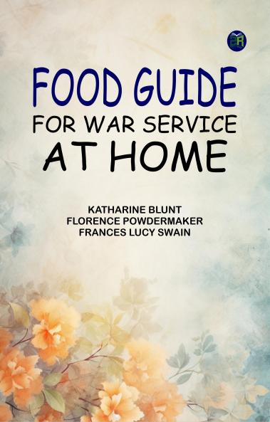 Food Guide for War Service at Home