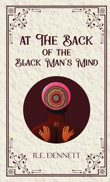 At The Back of the Black Man’s Mind