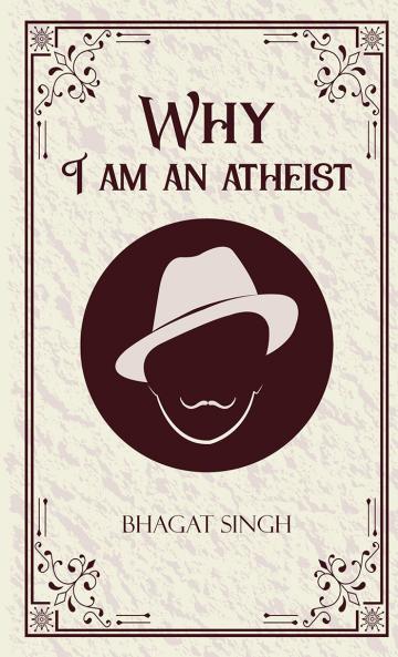 Why I am an Atheist