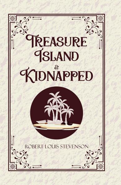 Treasure Island & Kidnapped