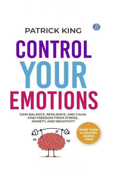Control Your Emotions