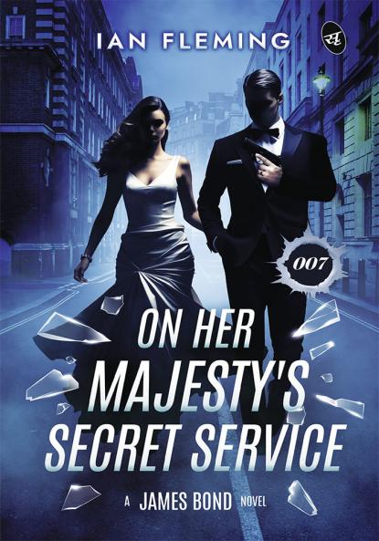 On Her Majesty’s Secret Service