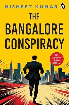 The Bangalore Conspiracy