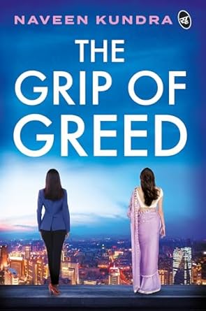 The Grip Of Greed
