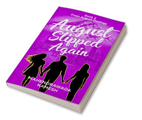 August Slipped Again(Edition2)