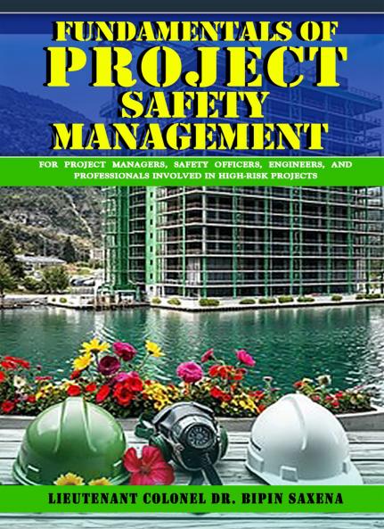 FUNDAMENTALS OF PROJECT SAFETY MANAGEMENT