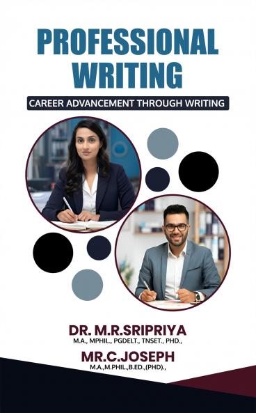 PROFESSIONAL WRITING:CAREER ADVANCEMENT THROUGH WRITING