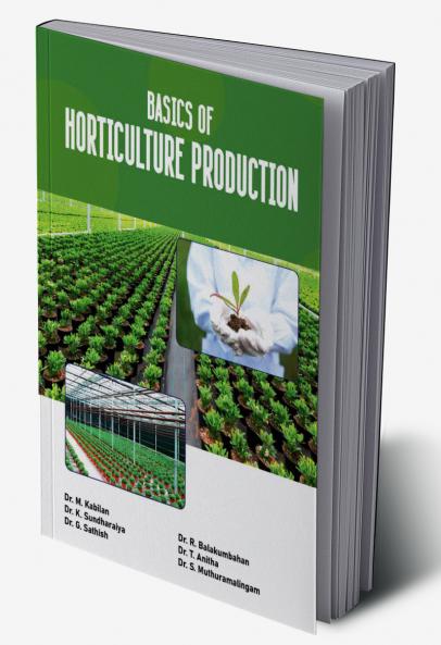 Basics of Horticulture Production