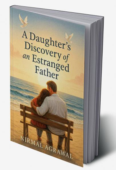 A Daughter's Discovery of an Estranged Father