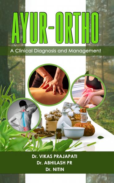 Ayur-Ortho : A Clinical Diagnosis and Management