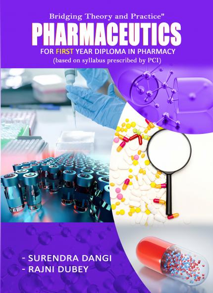 PHARMACEUTICS - As Per PCI D.Pharm Syllabus (Course Code-ER20-11T)