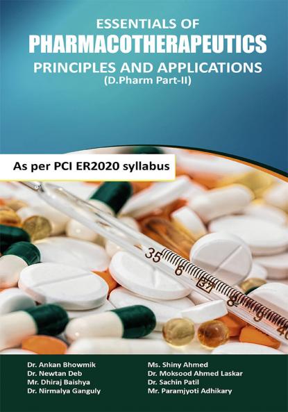 Essentials of Pharmacotherapeutics: Principles and Applications (D.Pharm Part-II)