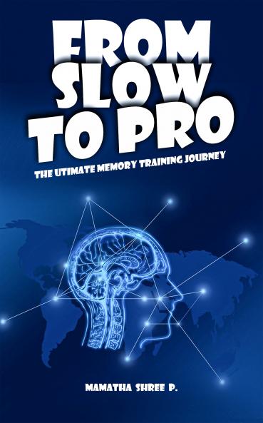From Slow to Pro  The Ultimate Memory Training Journey