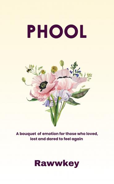 PHOOL:A bouquet of emotions for those who loved lost and dared to feel again