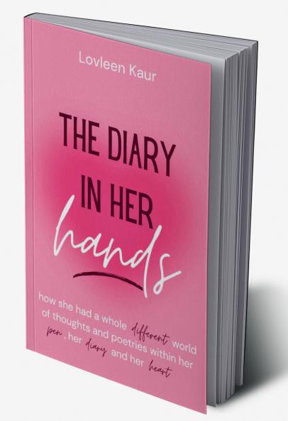 The Diary in Her Hands