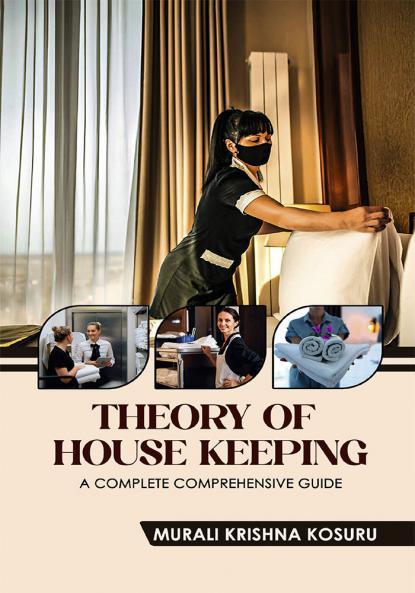 Theory of House Keeping : A Complete Comprehensive Guide