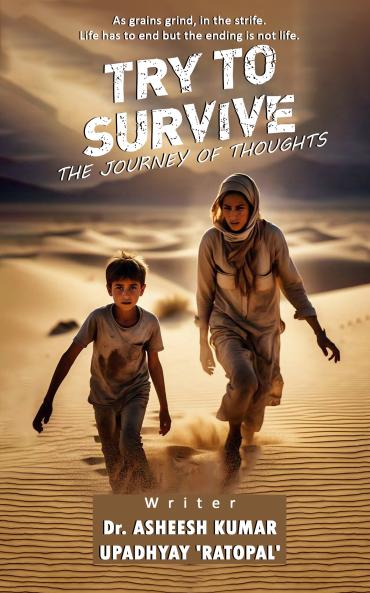 Try To Survive - The Journey of Thousands