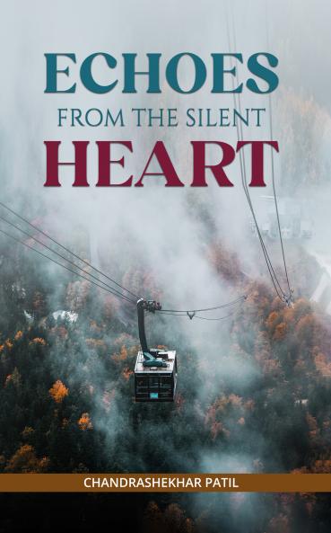 Echoes from the Silent Heart