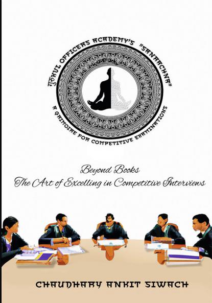 Sanrachana - Beyond Books: The Art of Excelling in competitive Interviews