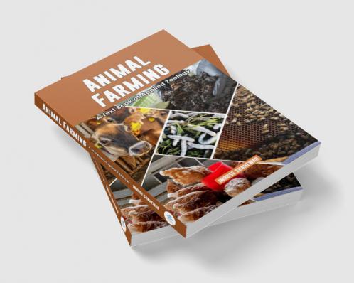 Animal Farming : A Text Book of Applied Zoology